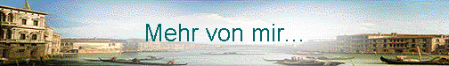  Mehr von mir... 