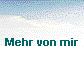  Mehr von mir 